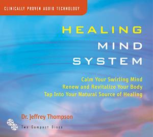 Cover for Dr Jeffrey Thompson · Healing Mind System (Audiobook (CD)) [Abridged edition] (2005)