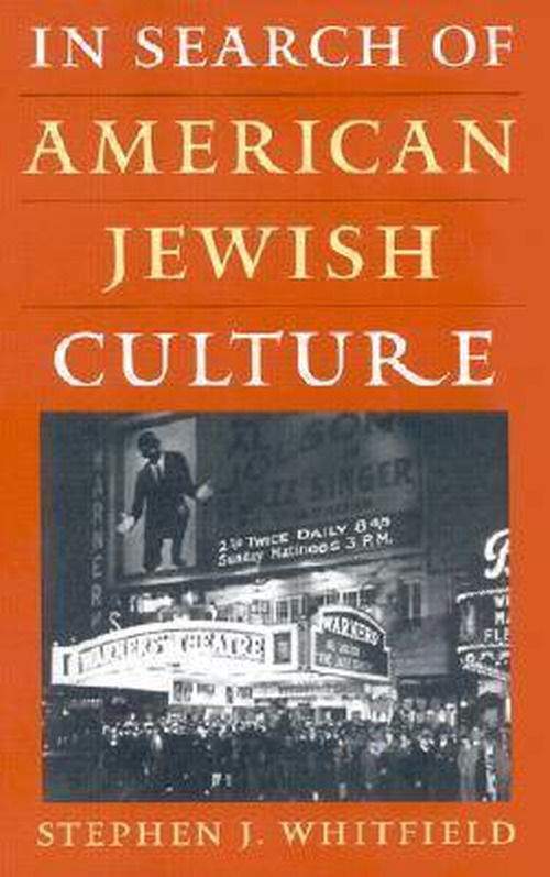 Cover for Stephen J. Whitfield · In Search of American Jewish Culture (Pocketbok) [1st edition] (2001)