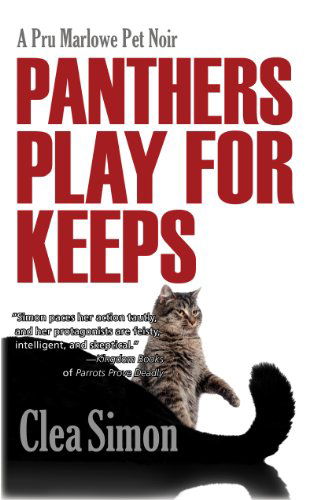 Cover for Clea Simon · Panthers Play for Keeps (Pocketbok) [Large type / large print edition] (2014)
