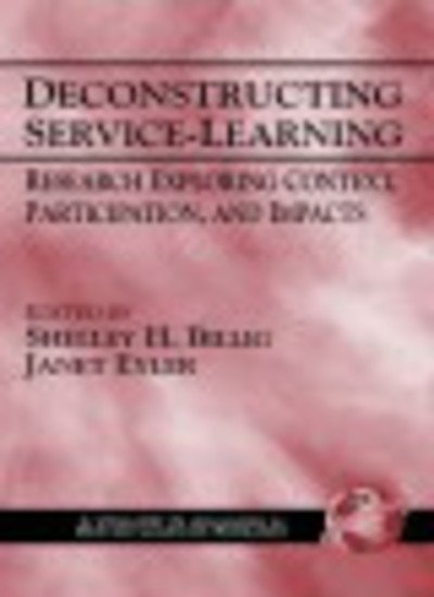 Cover for Shelley H Billig · Deconstructing Service-learning: Research Exploring Context, Participation, and Impacts (Hc) (Gebundenes Buch) (2000)