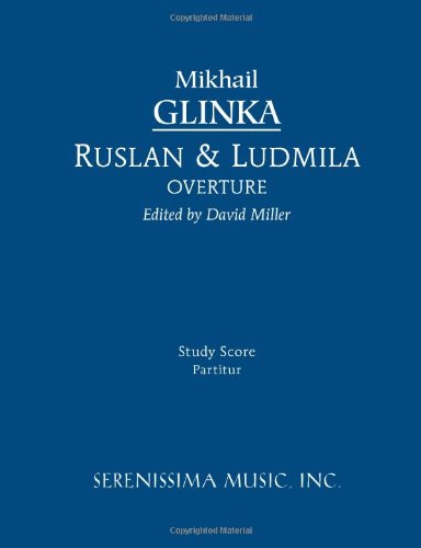 Cover for Mikhail Ivanovich Glinka · Ruslan and Ludmila Overture (Paperback Book) [Miller edition] (2012)