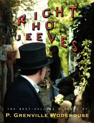 Right Ho, Jeeves - P. G. Wodehouse - Books - Lits - 9781609420710 - September 28, 2010