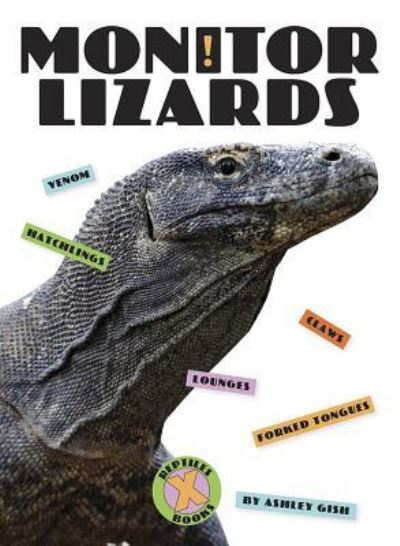 Cover for Ashley Gish · Monitor Lizards (Book) (2019)