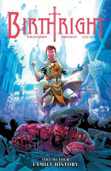 Cover for Joshua Williamson · Birthright Volume 4: Family History - BIRTHRIGHT TP (Paperback Book) (2016)