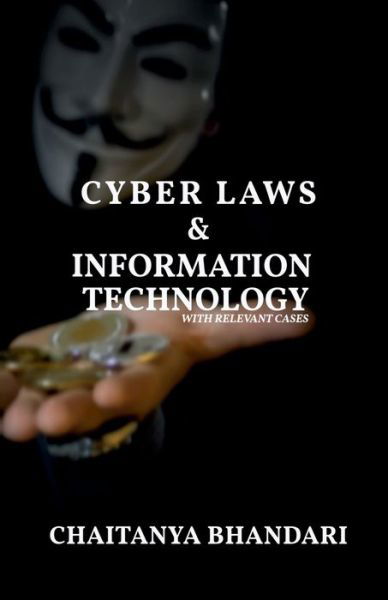 Cover for Chaitanya Bhandari · Cyber Laws &amp; Information Technology (Taschenbuch) (2020)