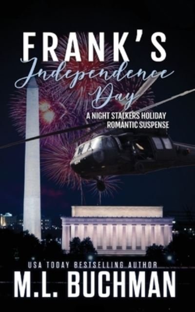 Cover for M. L. Buchman · Frank's Independence Day (Paperback Book) (2022)