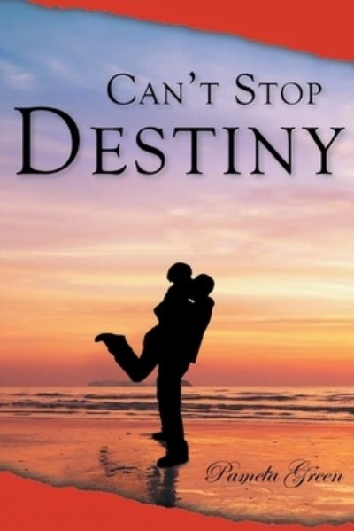 Cover for Pamela Green · Can't Stop Destiny (Book) (2022)