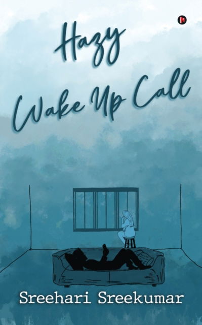 Cover for Sreehari Sreekumar · Hazy Wake Up Call (Paperback Book) (2021)