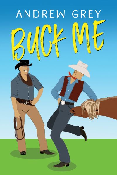 Cover for Andrew Grey · Buck Me (Bok) (2023)