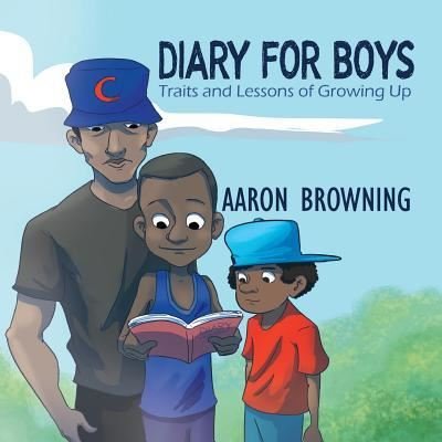 Cover for Aaron Browning · Diary for Boys (Paperback Book) (2018)