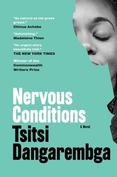 Cover for Tsitsi Dangarembga · Nervous Conditions: A Novel - Nervous Conditions Series (Taschenbuch) (2021)