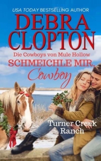 Cover for Debra Clopton · Schmeichle Mir, Cowboy (Book) (2022)