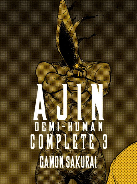 Cover for Gamon Sakurai · Ajin: Demi-Human Complete 3 (Paperback Book) (2025)