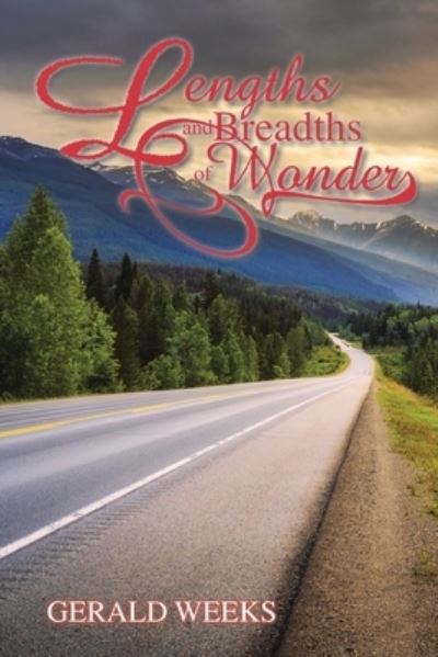 Cover for Gerald Weeks · Lengths and Breadths of Wonder (Paperback Book) (2020)