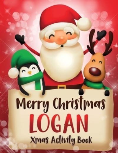 Cover for Whimsical Journals · Merry Christmas Logan (Paperback Bog) (2019)