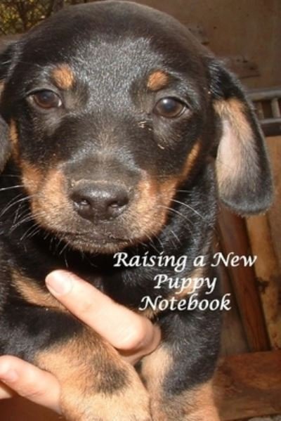 Raising a New Puppy Notebook - Don Johnson - Bøker - Independently Published - 9781671180710 - 3. desember 2019