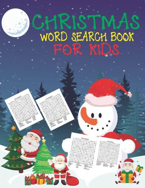 Cover for Cute Kids Coloring Book · Christmas Word Search Book For Kids : 30 Easy Large Print Word Find Puzzles for Kids Jumbo Word Search Puzzle Book  with Fun Themes! (Word ... ... Regular Christmas Coloring Sheets Inside (Paperback Book) (2019)