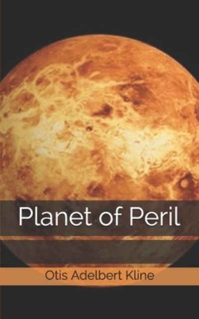 Cover for Otis Adelbert Kline · Planet of Peril (Paperback Book) (2019)