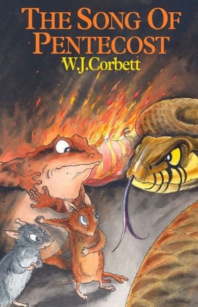 Cover for W J Corbett · The Song of Pentecost (Pocketbok) (2020)