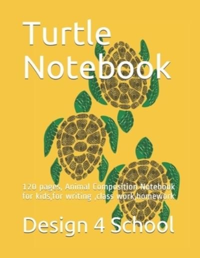 Cover for Design 4 School · Turtle Notebook (Paperback Bog) (2019)