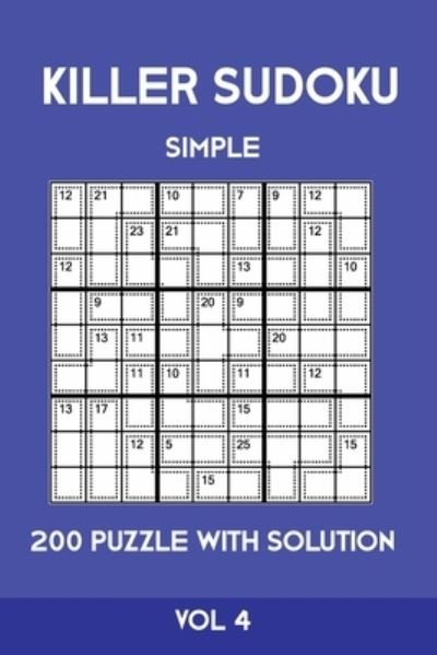 Cover for Tewebook Sumdoku · Killer Sudoku Simple 200 Puzzle With Solution Vol 4 (Pocketbok) (2019)