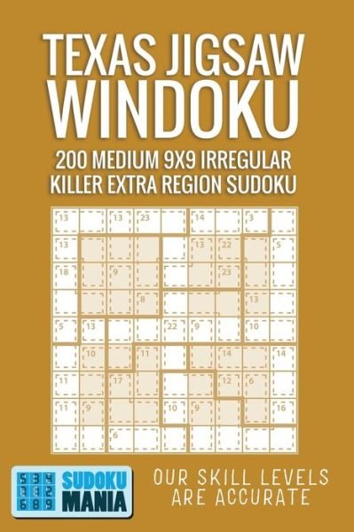 Texas Jigsaw Windoku - Sudoku Mania - Books - Independently Published - 9781705687710 - November 5, 2019