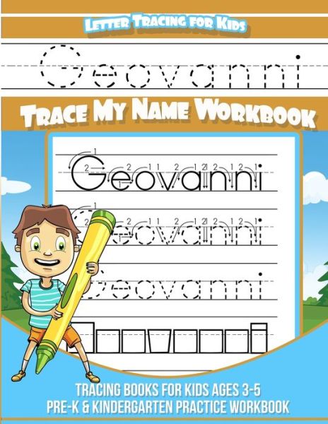 Cover for Yolie Davis · Geovanni Letter Tracing for Kids Trace my Name Workbook (Paperback Book) (2019)