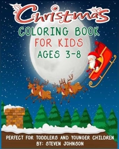 Cover for Steven Johnson · Christmas Coloring Book For Kids (Pocketbok) (2019)