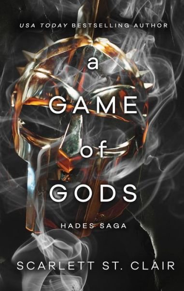 A Game of Gods: A Dark and Enthralling Reimagining of the Hades and Persephone Myth - Hades x Persephone Saga - Scarlett St. Clair - Bøker - Sourcebooks, Inc - 9781728259710 - 25. august 2023
