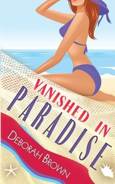 Cover for Deborah Brown · Vanished in Paradise (Paperback Bog) (2020)
