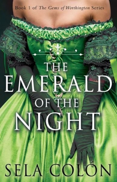 Cover for Sela ColÃ³n · The Emerald of the Night (Paperback Book) (2021)