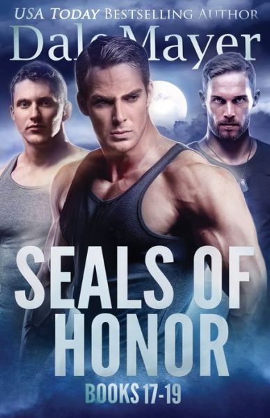 Cover for Dale Mayer · SEALs of Honor Books 17-19 (Paperback Book) (2019)