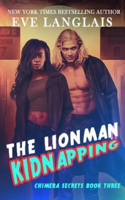 Cover for Eve Langlais · The Lionman Kidnapping (Paperback Book) (2019)