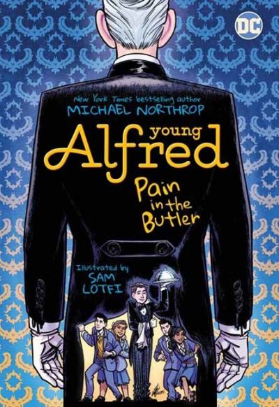 Cover for Michael Northrop · Young Alfred: Pain in the Butler (Paperback Book) (2023)