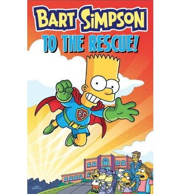 Cover for Matt Groening · Bart Simpson - to the Rescue (Pocketbok) (2014)