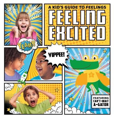 Cover for Kirsty Holmes · Feeling Excited - A Kid's Guide to Feelings (Gebundenes Buch) (2018)