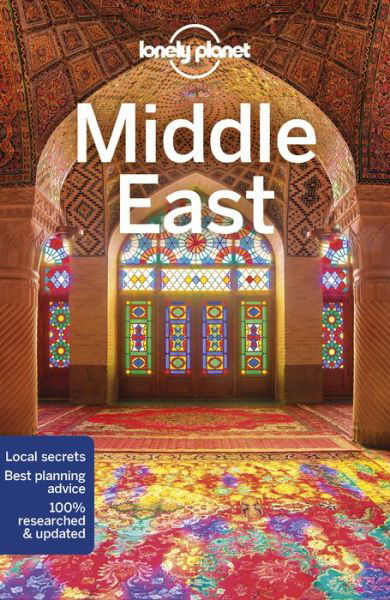 Lonely Planet Middle East - Travel Guide - Lonely Planet - Livros - Lonely Planet Global Limited - 9781786570710 - 14 de setembro de 2018