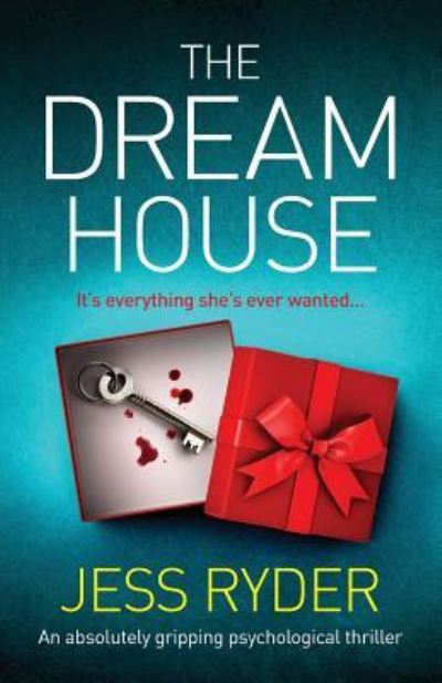 The Dream House - Jess Ryder - Książki - Bookouture - 9781786819710 - 21 czerwca 2019