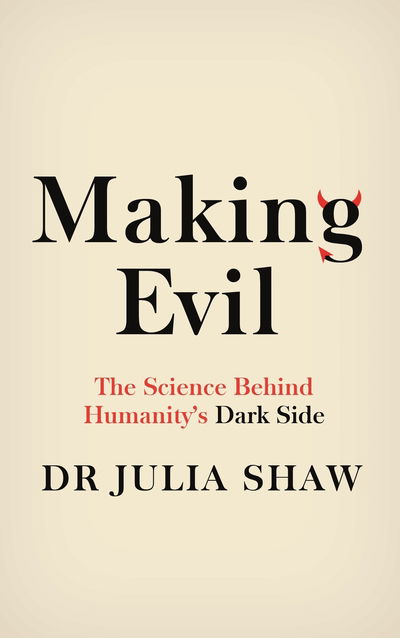 Cover for Shaw · Making Evil (Book) [Main edition] (2018)