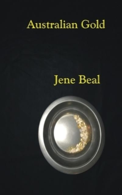 Cover for Jene Beal · Australian Gold (Paperback Book) (2019)