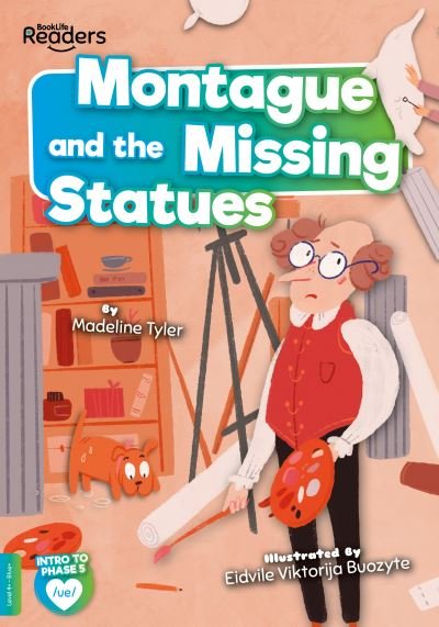 Cover for Madeline Tyler · Montague and the Missing Statues - BookLife Readers (Pocketbok) (2021)