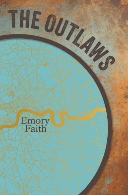 Cover for Emory Faith · The Outlaws (Paperback Book) (2024)