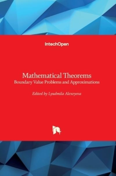 Cover for Lyudmila Alexeyeva · Mathematical Theorems: Boundary Value Problems and Approximations (Innbunden bok) (2020)