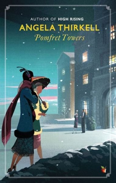 Pomfret Towers: A Virago Modern Classic - Virago Modern Classics - Angela Thirkell - Libros - Little, Brown Book Group - 9781844089710 - 21 de noviembre de 2013