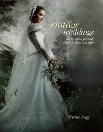Cover for Marnie Fogg · Vintage Weddings (Hardcover Book) (2011)