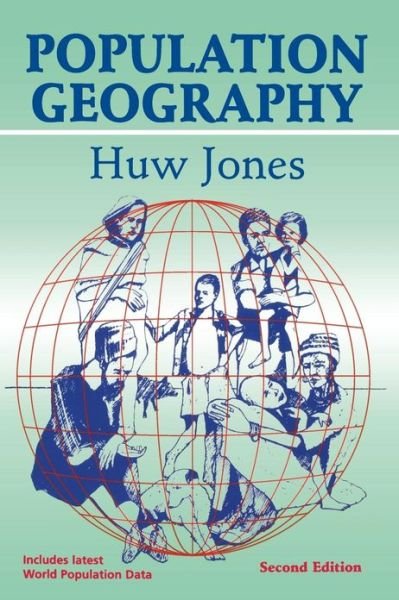 Cover for Huw R Jones · Population Geography (Paperback Book) [2 Revised edition] (1990)