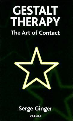 Cover for Serge Ginger · Gestalt Therapy: The Art of Contact (Paperback Book) (2007)