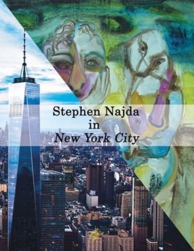 Cover for Stephen Najda · Stephen Najda in New York City (Paperback Book) (2018)