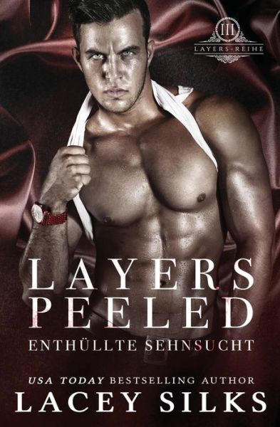 Cover for Lacey Silks · Layers Peeled (Paperback Book) (2018)