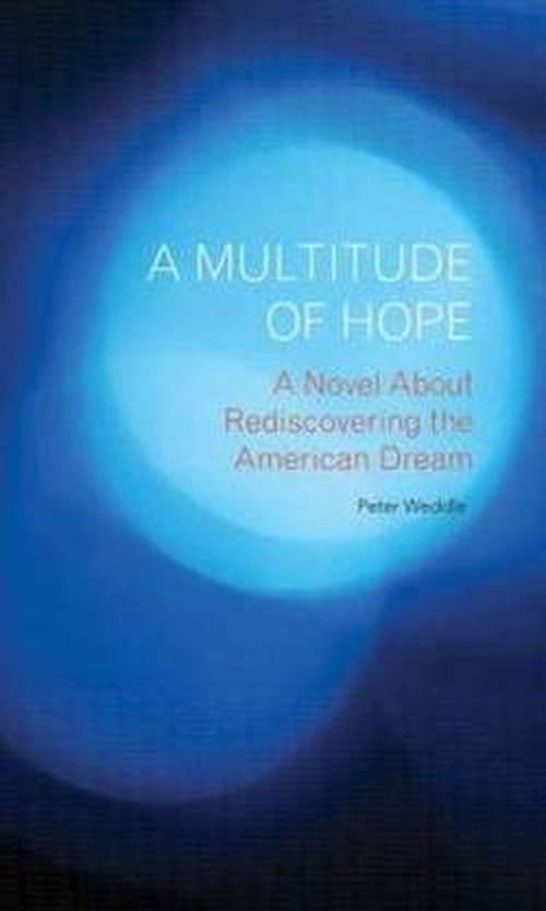 Cover for Peter Weddle · Multitude of Hope (Paperback Book) (2012)